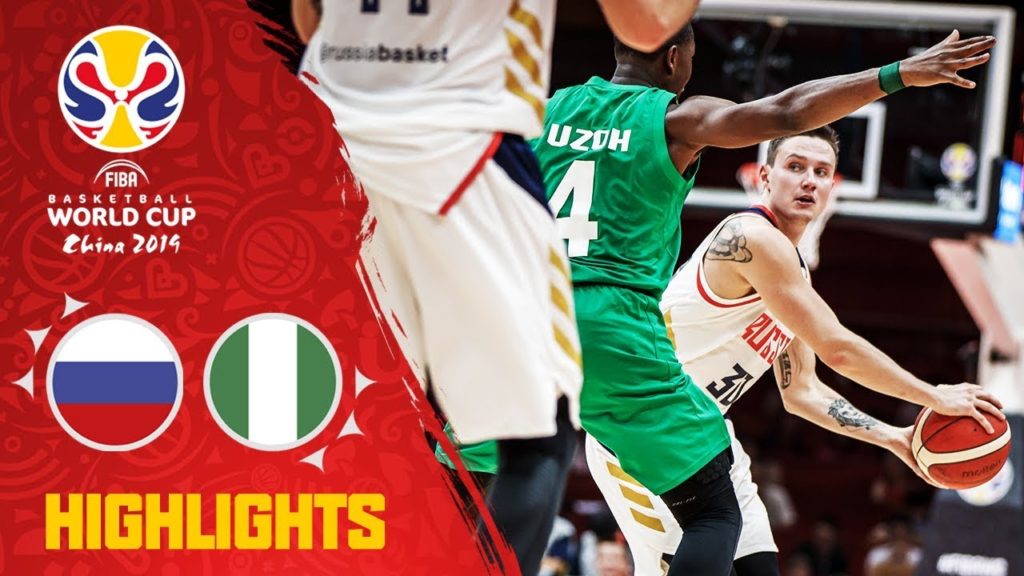 Russia v Nigeria – Highlights – FIBA Basketball World Cup 2019